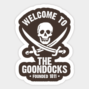 Welcome to the Goondocks Sticker